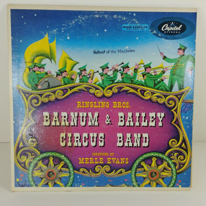 Ringling Bros. Barnum & Bailey Circus Band Record Album Merle Evans 33 RPM 12"